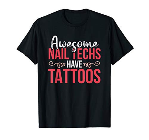 Nail Tech Technician Funny manicurist Gift Women T-Shirt
