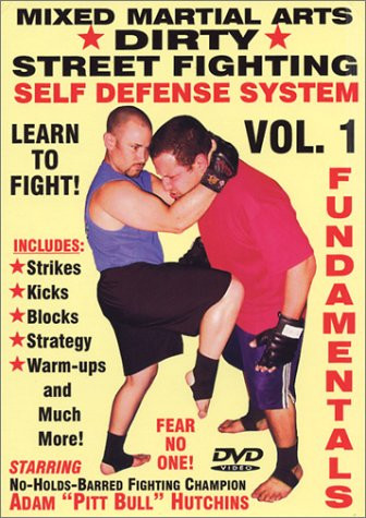 inchDirty Street Fightinginch Self Defense Volume 1- Engaging The Enemy Fundamental Techniques