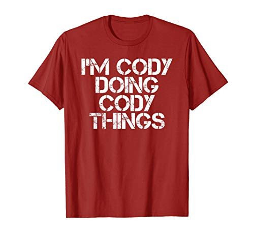 I'M CODY DOING CODY THINGS Shirt Funny Christmas Gift Idea