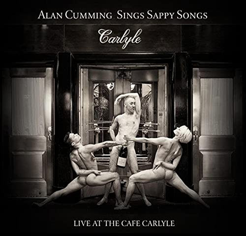 Sings Sappy Songs Live at the Cafe Carlyle Sings Sappy Songs Live at the Cafe Carlyle