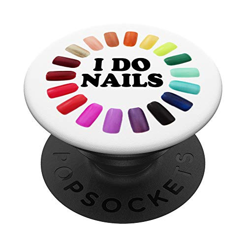 Colorful I do nails PopSockets Grip and Stand for Phones and Tablets