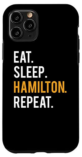 iPhone 11 Pro Eat. Sleep. Hamilton. Repeat. Case