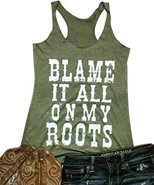 Blame it All On My Roots Tank Tops for Women Letter Print Shirt Country Music Tanks -Army Green- S-