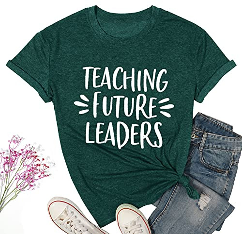 Women Teaching Future Leaders Tshirt Letters Print with Funny Sayings Casual Short Sleeve Teachers Shirt Teaching Shirt -Ink Green- Medium- Women Teaching Future Leaders Tshirt Letters Print with Funny Sayings Casual Short Sleeve Teachers Shirt Teaching Shirt -Ink Green- Medium-