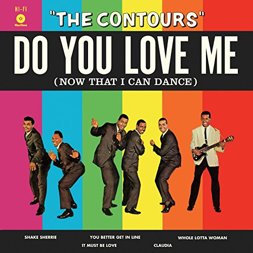 Do You Love Me -Now That I Can Dance-