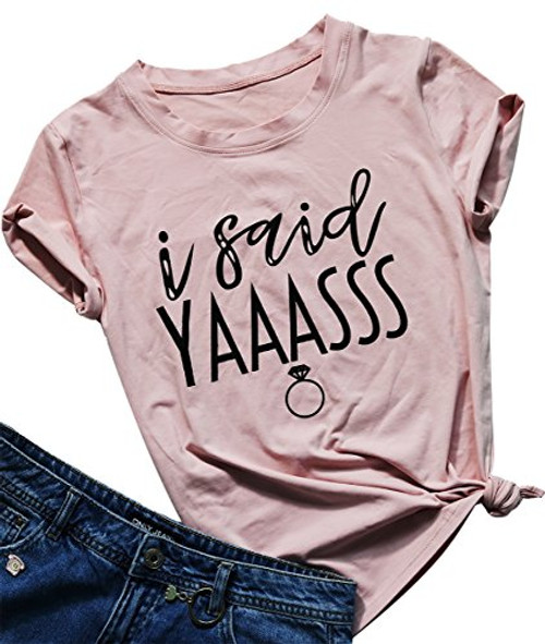 Bride T Shirt I Said Yaass Diamond Ring Wedding Honeymoon Shirts Women Vacation Bachelorette Party Tees Tops Size S -Pink-