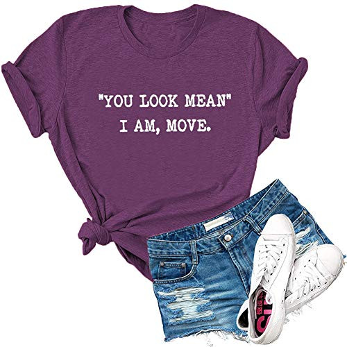 Dauocie Womens You Look Mean I am Move Short Sleeve Letter Print T Shirt Novelty Funny Casual Graphic Tees Tops Purple