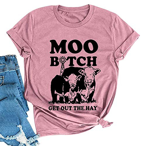 Womens Moo Bitch Get Out The Hay Funny Farm Heifer Cow Lovers Girls Shirt Top Rose l