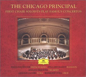 The Chicago Principal- First Chair Soloists Play Famous Concertos by Britten- Haydn- Mozart- Schumann- and Vaughan Williams -Plus Ravel- Bolero-
