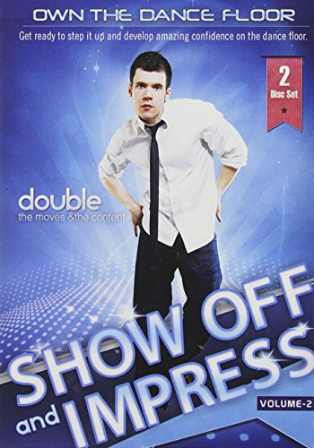 Own The Dance Floor Vol. 2- Show Off And Impress -2 Disc set-