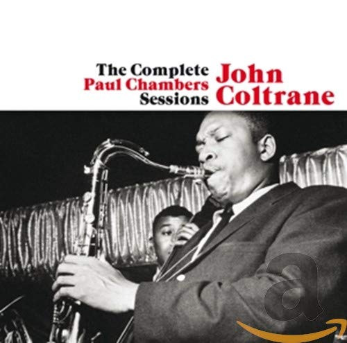 Complete Paul Chambers Sessions