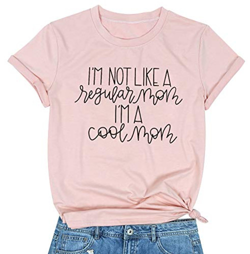 Cool Mom Shirt Women I'm Not Like A Regular Mom I'm A Cool Mom Shirt Mother's Day Short Sleeve Graphic T Shirts -Peach Pink- M-