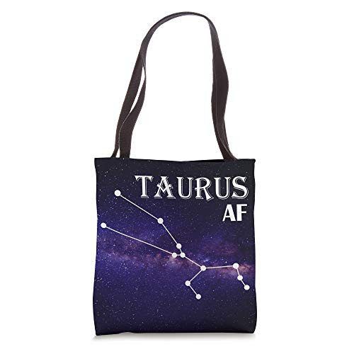 Taurus AF Galaxy Birthday Astrology Zodiac Tote Bag Taurus AF Galaxy Birthday Astrology Zodiac Tote Bag