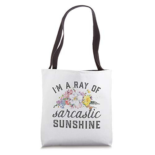I'm A Sarcastic Ray Of Sunshine Funny Saying Tote Bag I'm A Sarcastic Ray Of Sunshine Funny Saying Tote Bag