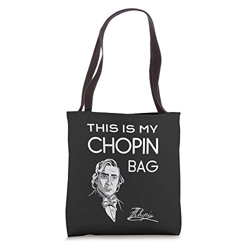 This Is My Chopin Bag Funny Pianist Musician Music Gift Tote Bag This Is My Chopin Bag Funny Pianist Musician Music Gift Tote Bag