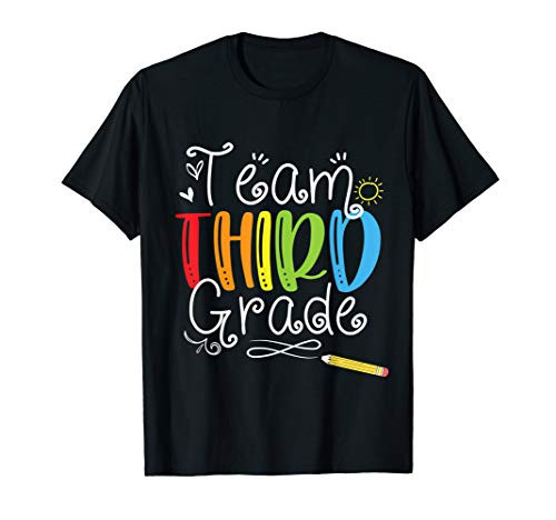 Back To School Gifts Team Third Grade 3rd Teacher Student T-Shirt