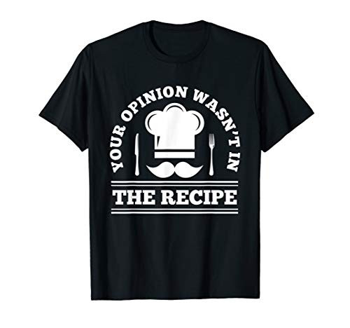 Sarcasm Chef Saying Kitchen Gastronomy Cook Humor T-Shirt