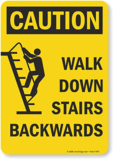 SmartSign Caution - Walk Down Stairs Backwards Label | 7inch x 10inch Laminated Vinyl SmartSign Caution - Walk Down Stairs Backwards Label | 7inch x 10inch Laminated Vinyl