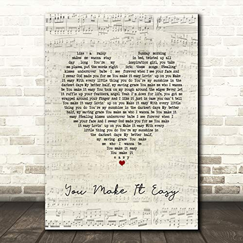 You Make It Easy Script Heart Song Lyric Wall Art Poster Gift Present Print