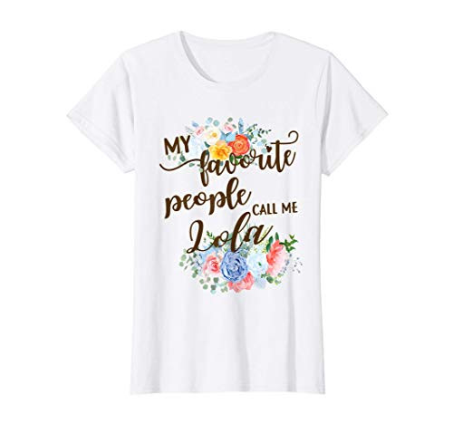 Womens My Favorite People Call Me Lola Filipino Grandma Mother T-Shirt