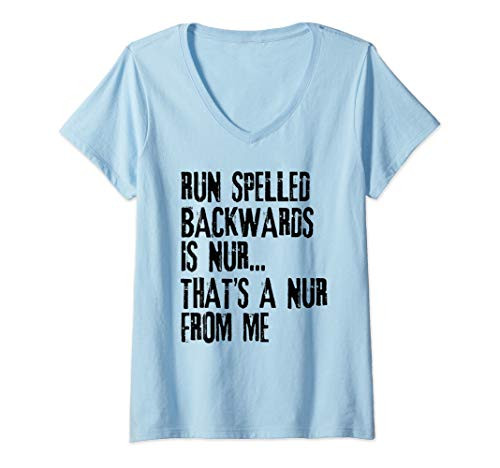 Womens RUN SPELLED BACKWARDS IS NUR Funny Running Gift Idea V-Neck T-Shirt