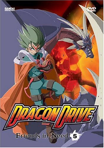 Dragon Drive- Vol. 5- Friends in Need