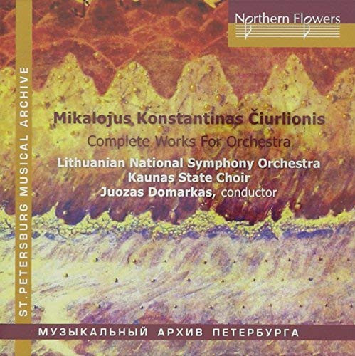 Ciurlionis- Complete Works for Orchestra