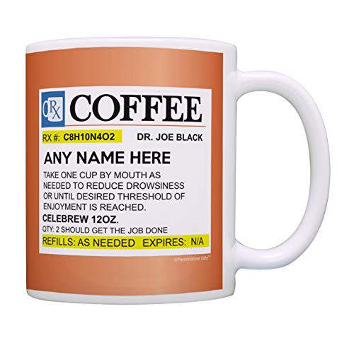 Prescription Coffee Mug Funny Personalized with Any Name Nurse Gifts Medical Doctor Gift Coffee Mug Tea Cup Orange