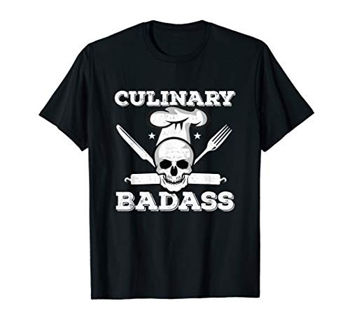 Cool Skull Culinary Badass Design For Kitchen Chef T-Shirt