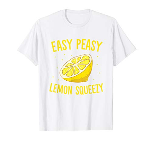 Easy Peasy Lemon Squeezy Funny Lemons Summer Lemonade T-Shirt
