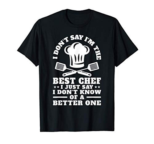 Mens Cool Chef Cook Restaurant Cooking Kitchen Master Quote T-Shirt