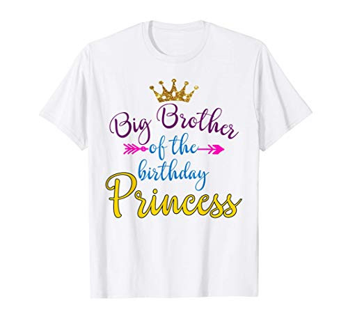 Big Brother Of The Birthday Princess Matching Family T-shirt T-Shirt