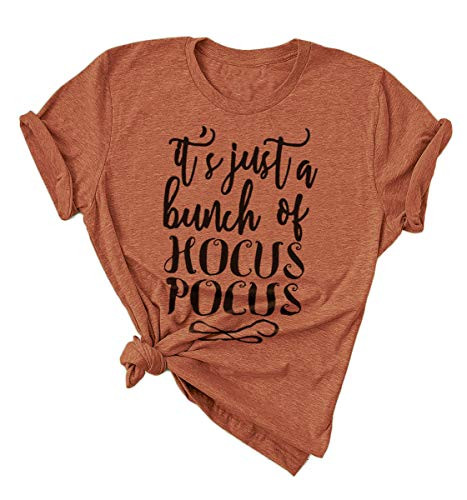 Tuwbue Its Just A Bunch of Hocus Pocus Shirt Sanderson Sisters Funny Spooky Halloween Shirts for Women -S- Burnt Orange1-