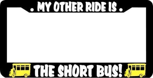 DKISEE License Plate Frame My Other Ride is The Short Bus Quality Aluminum License Plate Cover Novelty Car Label License Plate Frame 12inch x 6inch