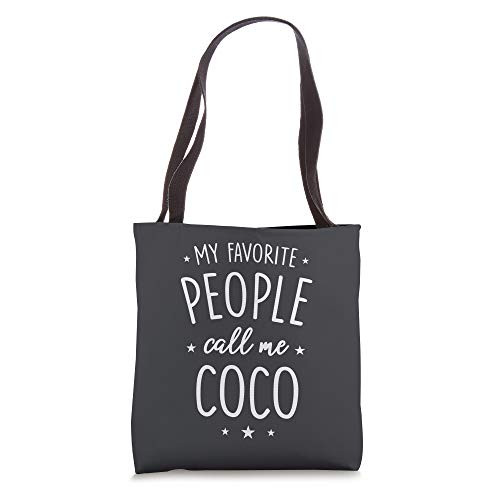 Coco Gift- My Favorite People Call Me Coco Tote Bag Coco Gift- My Favorite People Call Me Coco Tote Bag