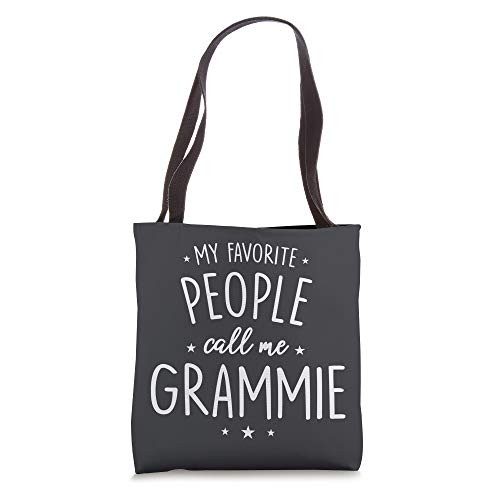 Grammie Gift- My Favorite People Call Me Grammie Tote Bag Grammie Gift- My Favorite People Call Me Grammie Tote Bag