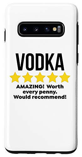 Galaxy S10 Vodka Amazing Liquor Drinker Funny Alcohol Drinking Gift Case