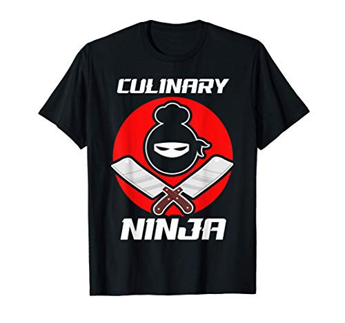 Culinary Ninja Funny Cooking Kitchen Guru Chef Cook Gift T-Shirt