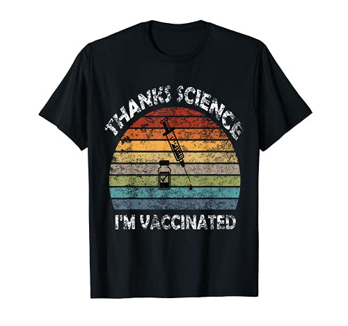 Vintage Retro Thanks Science I'm Vaccinated T-Shirt