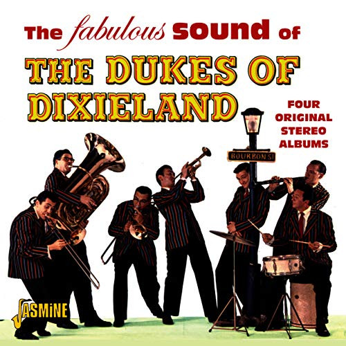 The Fabulous Sound Of The Dukes Of Dixieland - Four Original Stereo Albums -ORIGINAL RECORDINGS REMASTERED- 2CD SET The Fabulous Sound Of The Dukes Of Dixieland - Four Original Stereo Albums -ORIGINAL RECORDINGS REMASTERED- 2CD SET