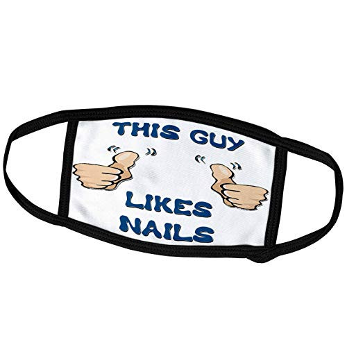 3dRose Blonde Designs This Guy Likes with Thumbs - This Guy Likes Nails - Face Covers -fc_150412_1-