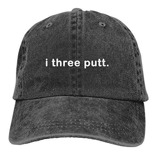 I Three Putt Adjustable Hats for Men Women Funny Baseball Cap Vintage Dad Hat Black I Three Putt Adjustable Hats for Men Women Funny Baseball Cap Vintage Dad Hat Black