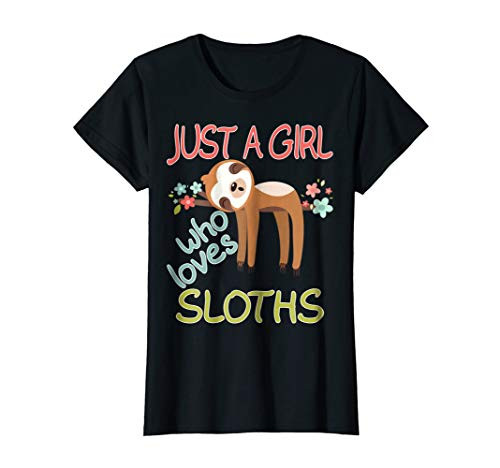 Just A Girl Who Loves Sloths T-shirt Gift Cute Animal Tee Just A Girl Who Loves Sloths T-shirt Gift Cute Animal Tee