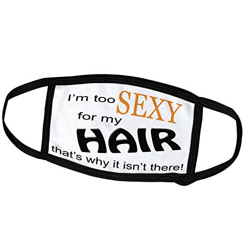 3dRose Face Mask Medium- Im Too Sexy for My Hair- Orange