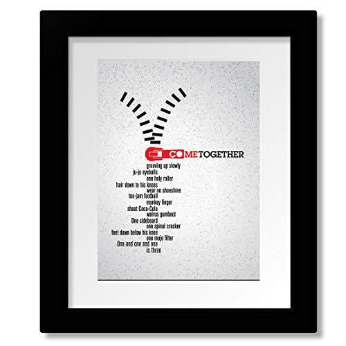 Come Together Song Lyric Inspired Wall Decor Print - Classic Rock Music Quote Art Poster - Available in a Variety of Sizes with Matted and Framed Selections