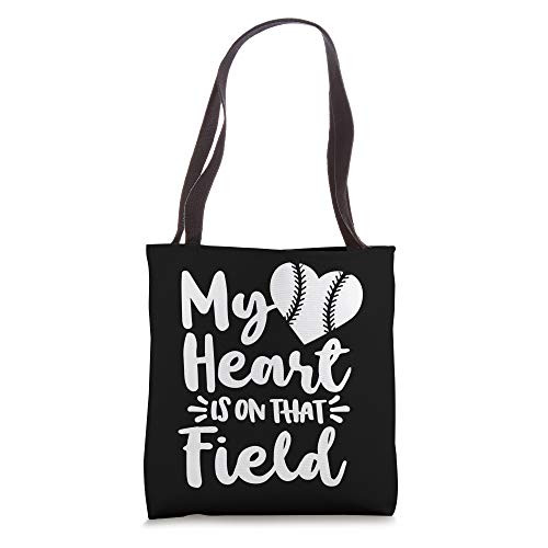 My Heart Is On That Field Baseball Softball T Ball Mother Tote Bag My Heart Is On That Field Baseball Softball T Ball Mother Tote Bag