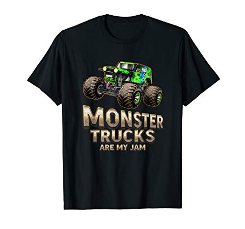 Monster Trucks Are My Jam - Cool Monster Truck T-Shirt