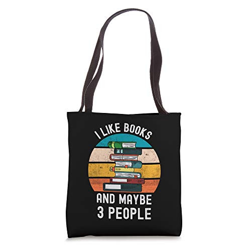 I Like Books And Maybe 3 People Vintage Retro Funny Sarcasm Tote Bag