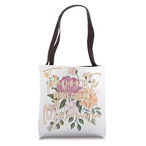 My Favorite People Call Me Mommom Tote Bag
