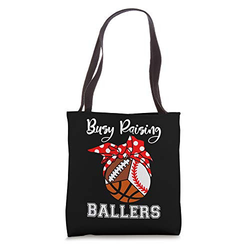 Busy Raising Ballers Funny Baseball Football Basketball Mom Tote Bag Busy Raising Ballers Funny Baseball Football Basketball Mom Tote Bag